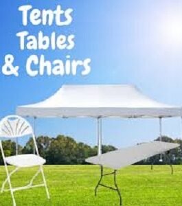 Tents, Chairs & More